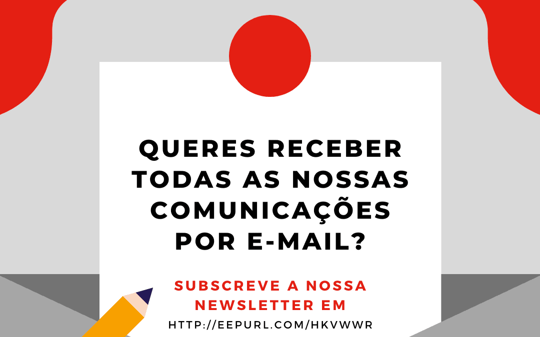 Queres receber todas as nossas comunicações por e-mail?