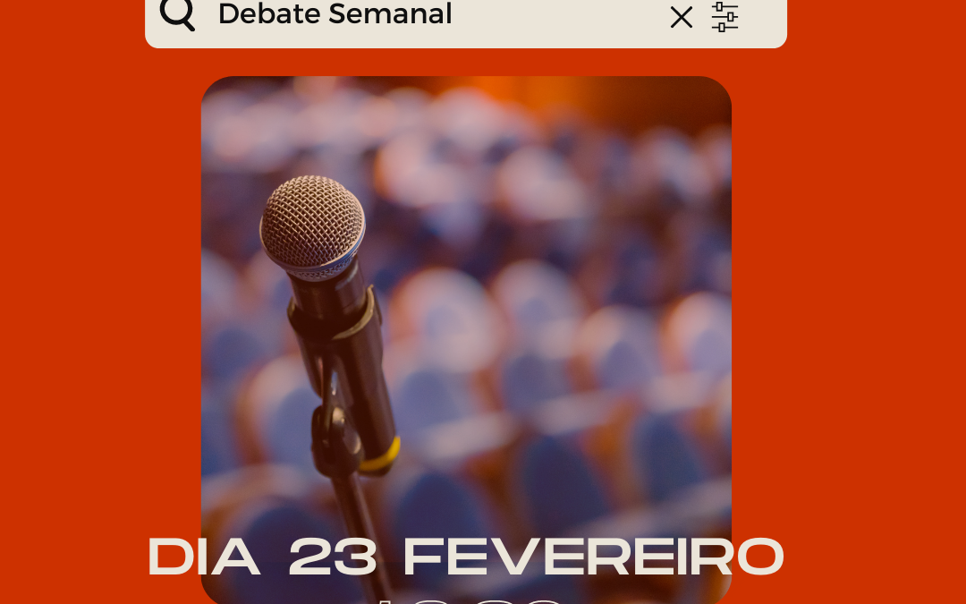 Regresso Debates Semanais